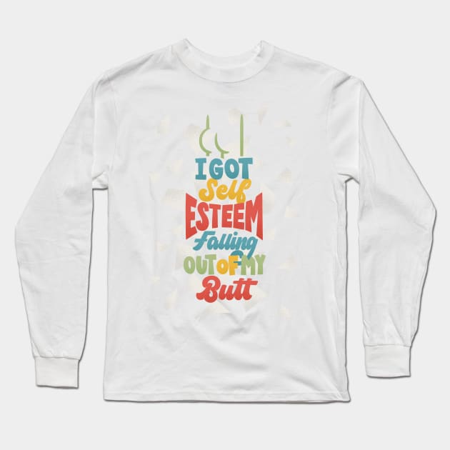 Self Esteem Long Sleeve T-Shirt by polliadesign